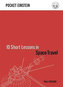 10 Short Lessons in Space Travel
