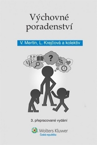 Výchovné poradenství Výchovné poradenství