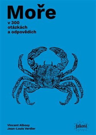 Moře v 300 otázkách a odpovědích
