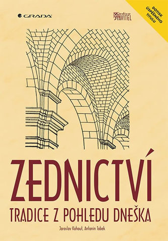 Zednictví - Tradice z pohledu dneška