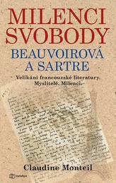 Milenci svobody Beauvoirová a Sartre