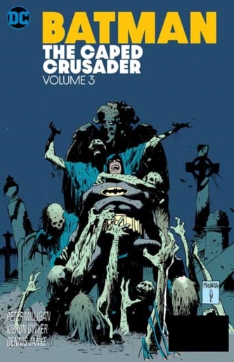 Batman: The Caped Crusader Volume 3