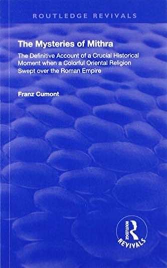 The Mysteries of Mithra