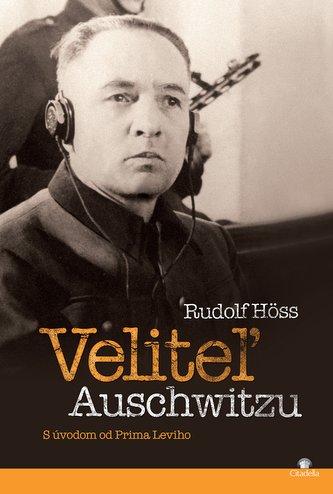 Veliteľ Auschwitzu Veliteľ Auschwitzu