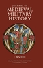 Journal of Medieval Military History - Volume XVIII