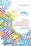 Race, Housing and Community