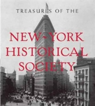 Treasures of the New York Historical Society