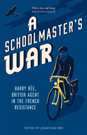 A Schoolmaster's War