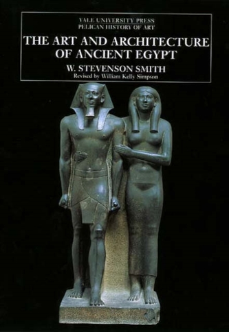 The Art and Architecture of Ancient Egypt