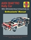 Audi Quattro Rally Car Enthusiasts' Manual