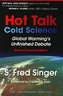 Hot Talk, Cold Science