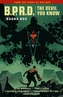B.p.r.d.: The Devil You Know Volume 3 - Ragna Rok