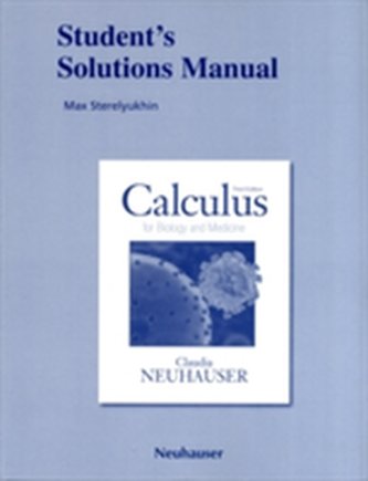 Student Solutions Manual for Calculus for Biology and Medicine