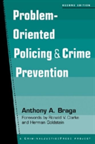 Problem-Oriented Policing and Crime Prevention