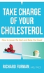 Take Charge of Your Cholesterol