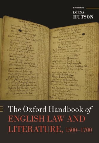 The Oxford Handbook of English Law and Literature, 1500-1700