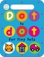 DOT TO DOT FOR TINY TOTS