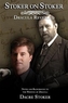 Stoker on Stoker: Dracula Revealed