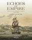 Echoes of Empire - 2 volume set