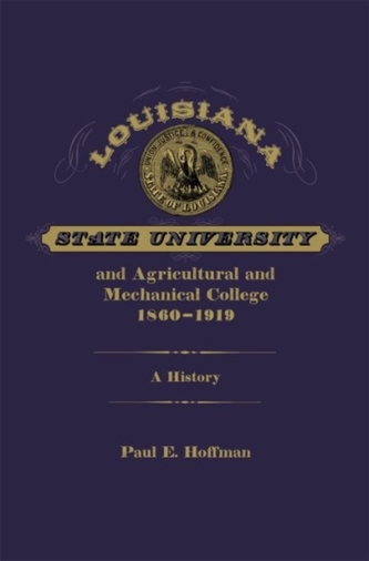 Louisiana State University and Agricultural and Mechanical College, 1860-1919