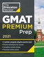 Princeton Review GMAT Premium Prep, 2021