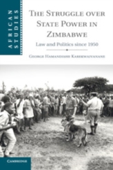 The Struggle over State Power in Zimbabwe