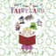 Once Upon a Time in Fairyland