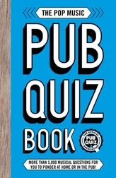 The Pop Music Pub Quiz Book