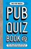 The Pop Music Pub Quiz Book