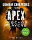 Combat Strategies for Apex Legends Players