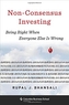 Non-Consensus Investing