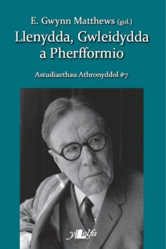 Astudiaethau Athronyddol: 7. Llenydda, Gwleidydda a Pherfformio