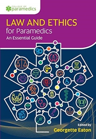 Law and Ethics for Paramedics