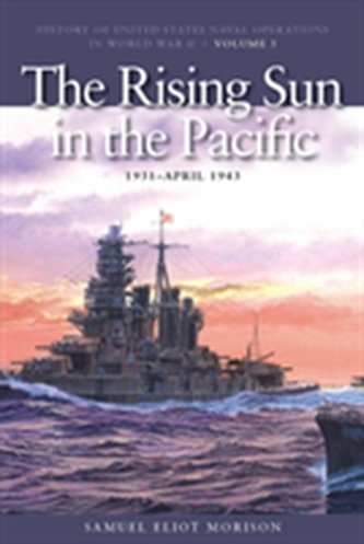 The Rising Sun in the Pacific, 1931 -  April 1943