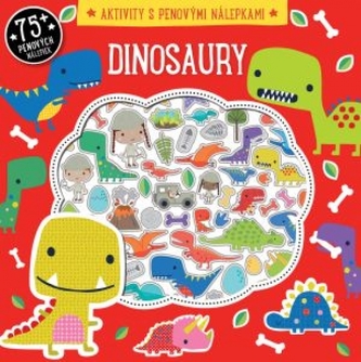 Dinosaury - aktivity s penovými nálepkami Dinosaury - aktivity s penovými nálepkami