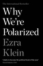 Why We're Polarized