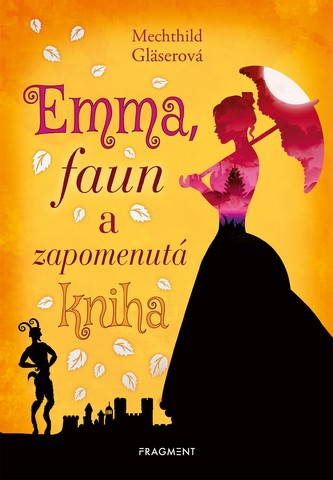Emma, faun a zapomenutá kniha Emma, faun a zapomenutá kniha