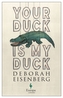 Your Duck is My Duck