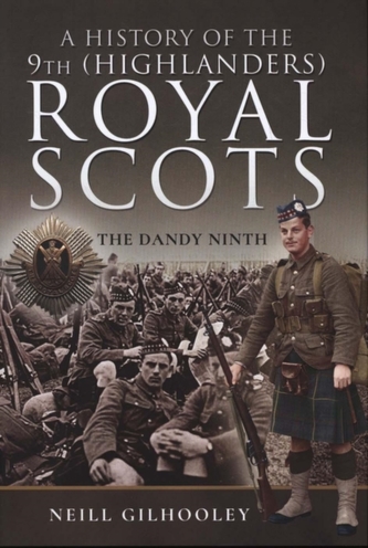 A History of the 9th (Highlanders) Royal Scots