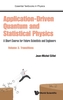Application-driven Quantum And Statistical Physics: A Short Course For Future Scientists And Engineers - Volume 3: Trans