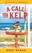 A Call for Kelp