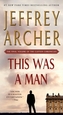 THIS WAS A MAN
