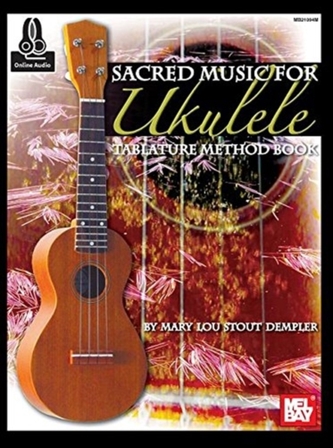 SACRED MUSIC FOR UKULELE