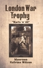 London War Trophy
