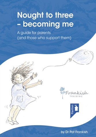 Nought to three - becoming me