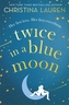Twice in a Blue Moon