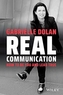 Real Communication
