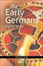 The Early Germans