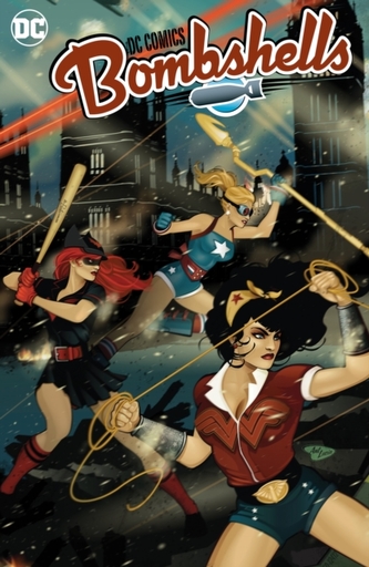 DC Bombshells: The Deluxe Edition Book Two