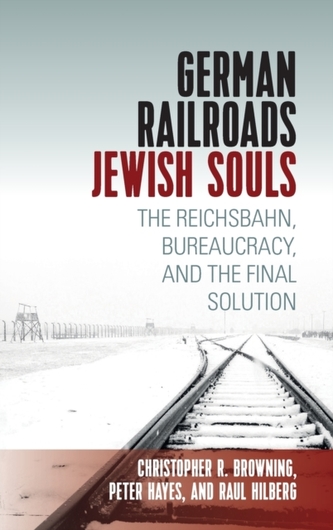 German Railroads, Jewish Souls